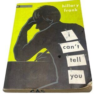 i can;t tell you by hillary frank paperback book 2004 English 196 pages READ